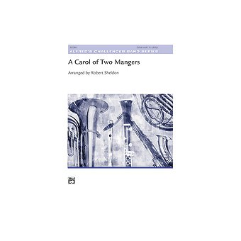 A Carol of Two Mangers Score