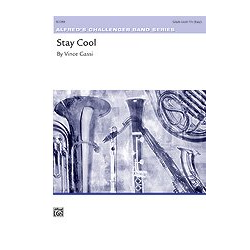         Stay Cool (concert band score) - Vince Gassi
    