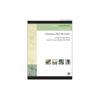 Christmas; Here We Come! Score