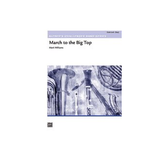 March to the Big Top Score