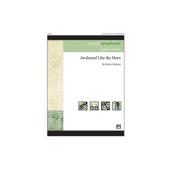 Awakened Like the Morn Score