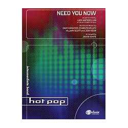         Need You Now (concert band score) - Jacob White
    