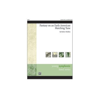 Fantasy Early American March,Tune c/b Sc