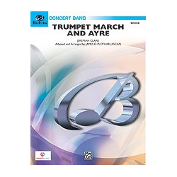         Trumpet March; Ayre Score - James D. Ployhar
    