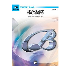         Travelin' Trumpets Score - James D. Ployhar
    