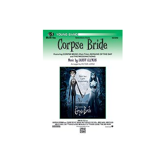 Corpse Bride; Selections from Score