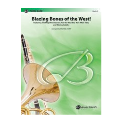         Blazing Bones Of The West (c/b score) - Michael Story
    