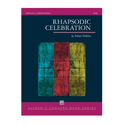         Rhapsodic Celebration (c/b score) - Robert Sheldon
    