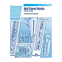         Bell Carol Remix (concert band) - Mark Williams
    