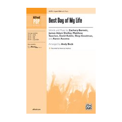         Best Day Of My Life 2 PT SSA - Aaron Accetta & David Rublin & James Adam Shelley & Matthew Sanchez & Shep Goodman & Zachary Barnett / Arr. Andy Beck
    