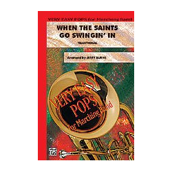         When the Saints Go Swingin' In Score - Traditional
    