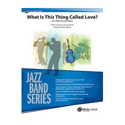         What Is This Thing Called Love (j/e) - Cole Albert Porter
    