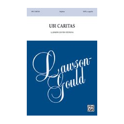        Ubi Caritas SATB A Cap - Joseph Gentry Stephens
    