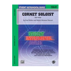         Student Instrumental Course: Cornet Soloist, Level I - Fred Weber / Arr. Herman Vincent (Major)
    