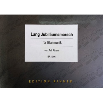 Lang Jubiläumsmarsch