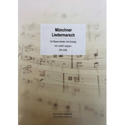         Münchner Liedermarsch
    