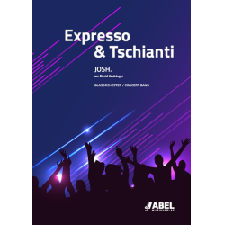         Expresso & Tschianti - Josh. / Arr. David Grubinger
    