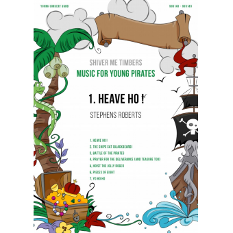 Music for Young Pirates: No. 1, Heave Ho, from Shiver Me Timbers