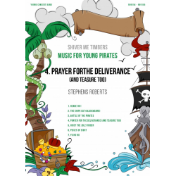         Music for Young Pirates: No. 4, Prayer for the Déliverance (and Teasure Too), from Shiver Me Timbers - Stephen Roberts
    