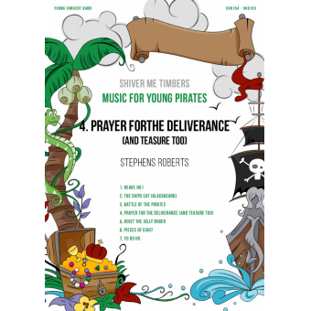 Music for Young Pirates: No. 4, Prayer for the Déliverance (and Teasure Too), from Shiver Me Timbers