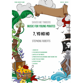 Music for Young Pirates: No. 7, Yo Ho Ho, from Shiver Me Timbers