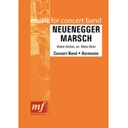         NEUENEGGER MARSCH - Rothen Walter / Arr. Mario Bürki
    