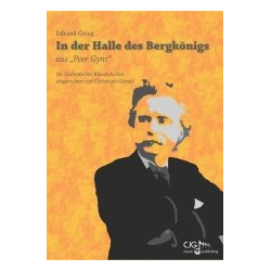         In der Halle des Bergkönigs - Edvard Grieg / Arr. Christoph Günzel
    