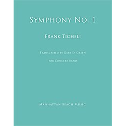         Symphony No. 1 - Frank Ticheli
    