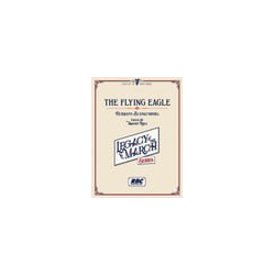         Flying Eagle - Concert March - Hermann Ludwig Blankenburg / Arr. Timothy Rhea
    