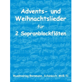 Advents- und Weihnachtslieder