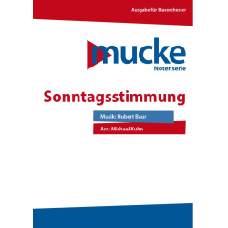         Sonntagsstimmung - Hubert Baur / Arr. Michael Kuhn
    