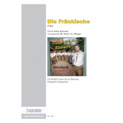         Die Fränkische - Andy Schreck / Arr. Alexander Pfluger
    
