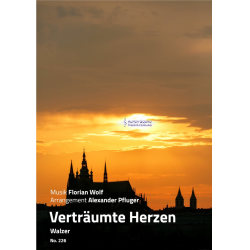         Verträumte Herzen - Florian Wolf / Arr. Alexander Pfluger
    