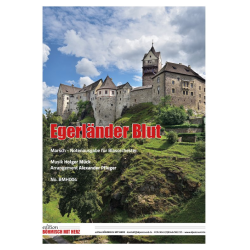         Egerländer Blut - Holger Mück / Arr. Alexander Pfluger
    