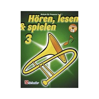 Hören, lesen & spielen 3 Posaune in C BC