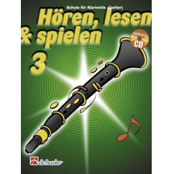        Hören, lesen & spielen 3 Klarinette (Oehler)
    