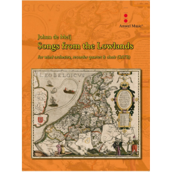         Songs from the Lowlands - Johan de Meij
    