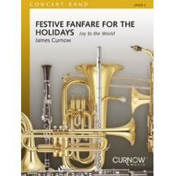         Festive Fanfare for the Holidays - James Curnow
    