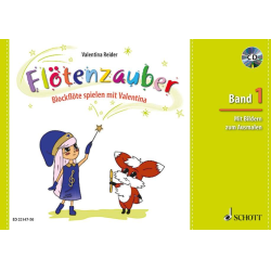         Flötenzauber (Sopran-Blockflöte - deutsche und barocke Griffweise) - Band 1 mit CD
    