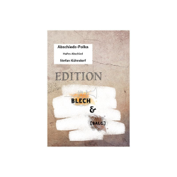         Abschieds-Polka - Stefan Kühndorf
    