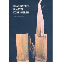         Klarinettenblätter korrigieren - Hanstoni Kaufmann
    