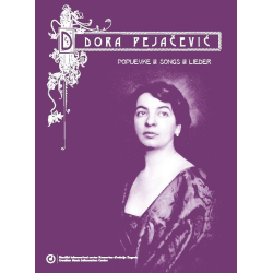         Songs for Voice and Piano / Organ / Violin - Dora Pejacevic
    