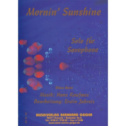         Mornin' Sunshine - Saxophon Solo - Erwin Jahreis
    