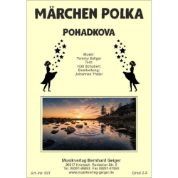         Märchen Polka (Pohadkova) (Große Blasmusik) - Tommy Saliger / Arr. Johannes Thaler
    