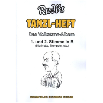 Rudis Tanzl-Heft - Das Volkstanz-Album für B-Stimmen