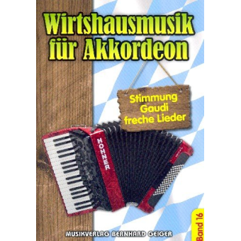 Wirtshausmusik für Akkordeon - Band 16