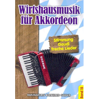 Wirtshausmusik für Akkordeon - Band 15