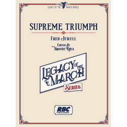         Supreme Triumph - Fred Jewell / Arr. Timothy Rhea
    