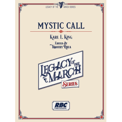         Mystic Call - Karl Lawrence King / Arr. Timothy Rhea
    