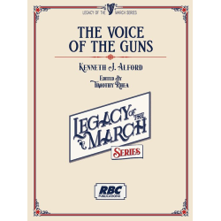         The Voice of the Guns - Kenneth Joseph Alford / Arr. Timothy Rhea
    